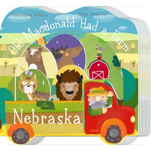 Old MacDonald Had a Farm in Nebraska - by  Christopher Robbins (Board Book) - 1 of 1