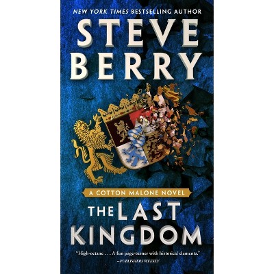 The Last Kingdom - by Steve Berry