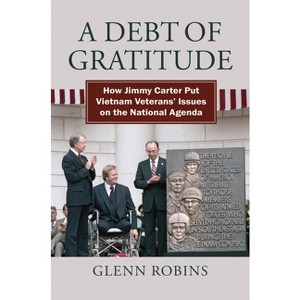 A Debt of Gratitude - (Modern War Studies) by  Glenn Robins (Hardcover) - 1 of 1