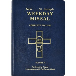 St. Joseph Weekday Missal (Vol. II / Pentecost to Advent) - (Saint Joseph Weekday Missal) by  Catholic Book Publishing & Icel (Leather Bound) - 1 of 1
