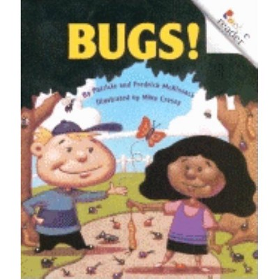 Bugs! (Revised Edition) (a Rookie Reader) - by  Patricia McKissack & Fredrick McKissack (Paperback)