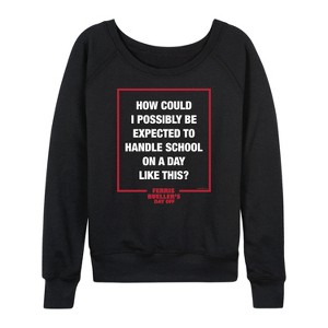 Women's - Ferris Bueller's Day Off - How Could I Possibly Lightweight French Terry Wide Neck Long Sleeve Shirt - 1 of 4