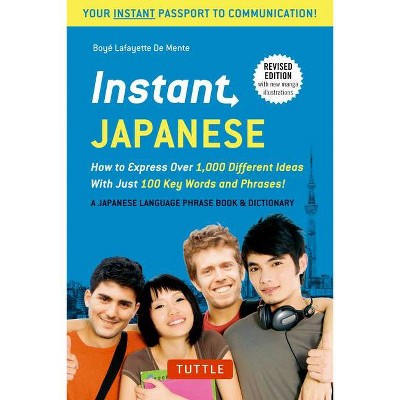 Instant Japanese - (Instant Phrasebook) by  Boye Lafayette De Mente (Paperback)