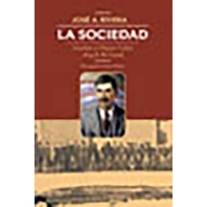 La Sociedad - by  José a Rivera (Hardcover) - 1 of 1