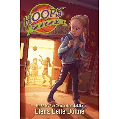 Out of Bounds, 3 - (Hoops) by  Elena Delle Donne (Hardcover)