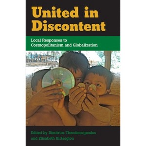 United in Discontent - by  Dimitrios Theodossopoulos & Elisabeth Kirtsoglou (Paperback) - 1 of 1