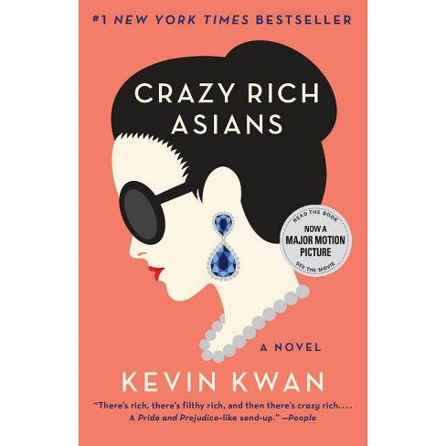 Crazy Rich Asians Reprint Paperback By Kevin Kwan Target