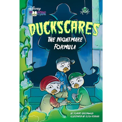 Duckscares: The Nightmare Formula - by  Tommy Greenwald (Hardcover)