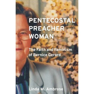 Pentecostal Preacher Woman - by  Linda Ambrose (Paperback) - 1 of 1