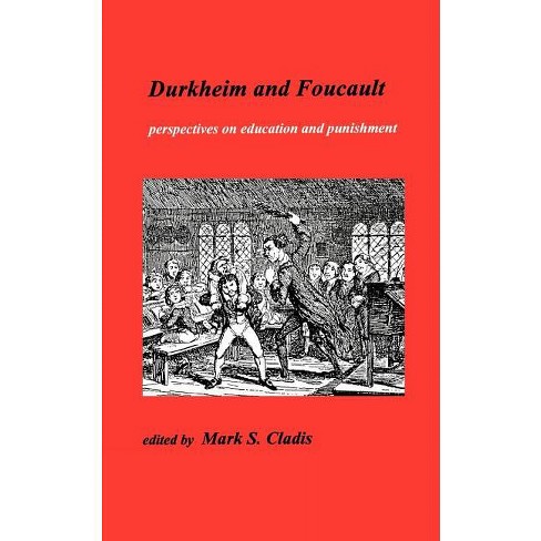 Durkheim and Foucault - (Publications of the Durkheim Press) by  S Mark (Paperback) - image 1 of 1