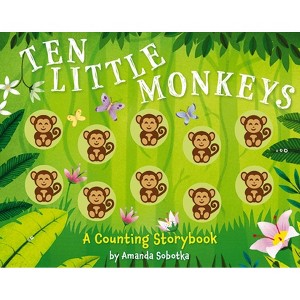 Ten Little Monkeys - (Counting Storybooks) by  Amanda Sobotka (Board Book) - 1 of 1