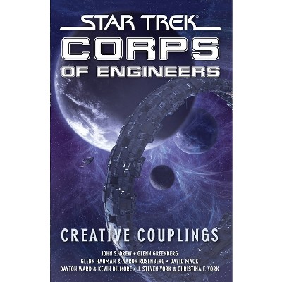Star Trek: Corps of Engineers: Creative Couplings - (Star Trek: Starfleet Corps of Engineers) by  David Mack (Paperback)
