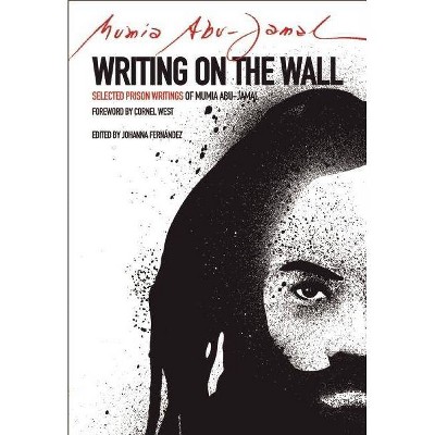 Writing on the Wall - (City Lights Open Media) by  Mumia Abu Jamal (Paperback)