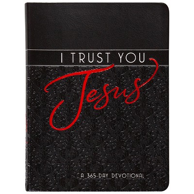 I Trust You Jesus - by  Broadstreet Publishing Group LLC (Leather Bound)