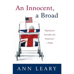 An Innocent, a Broad - by  Ann Leary (Paperback) - 1 of 1