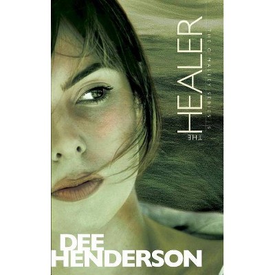 The Healer - (O'Malley) by  Dee Henderson (Paperback)