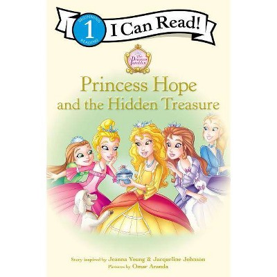 Princess Hope and the Hidden Treasure - (I Can Read! / Princess Parables) by  Jeanna Young & Jacqueline Kinney Johnson (Paperback)