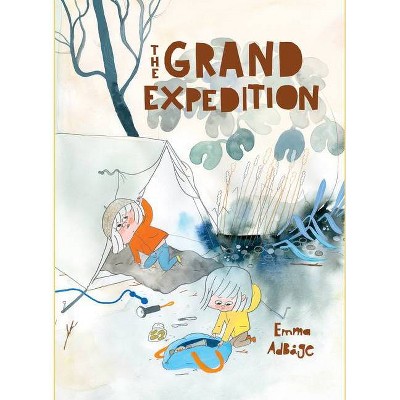 The Grand Expedition - by  Emma Adbåge (Hardcover)