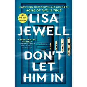 Don't Let Him in - by Lisa Jewell (Hardcover) - 1 of 1