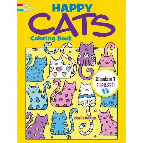 Happy Cats Coloring Book/happy Cats Color By Number - (dover Animal Coloring Books) By Noelle ...