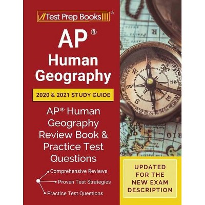 AP Human Geography 2020 and 2021 Study Guide - by  Test Prep Books (Paperback)