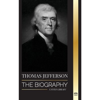 Thomas Jefferson - (History) by  United Library (Paperback)