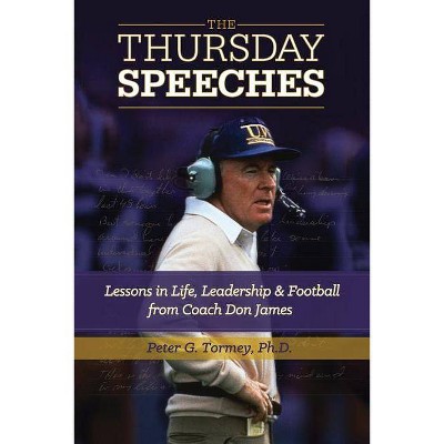 The Thursday Speeches - by  Peter G Tormey (Paperback)