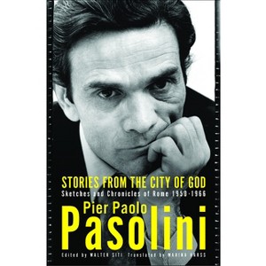 Stories from the City of God - by  Pier Paolo Pasolini (Paperback) - 1 of 1