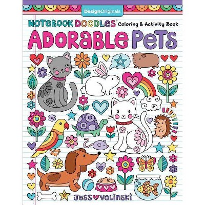 Notebook Doodles Adorable Pets - by  Jess Volinski (Paperback)