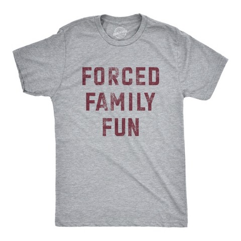 Мужские футболки Crazy Dog T-Shirts, Inc. Mens Funny T Shirts Forced Family Fun Sarcastic Graphic Novelty Tee for Men - Crazy Dog Men's T Shirt With Sarcastic Sayings Light Grey M
