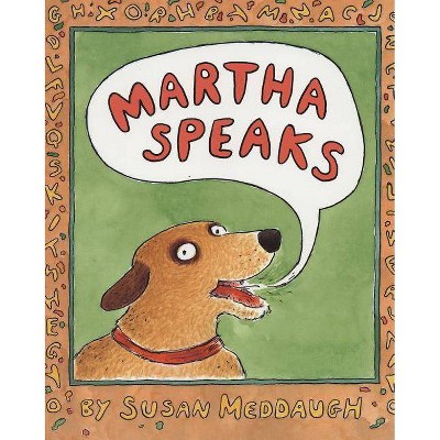 Martha Speaks - by  Susan Meddaugh (Paperback)