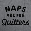 Naps Are For Quitters Baby Bodysuit Funny Sarcastic Napping Graphic Novelty Jumper For Infants - Crazy Dog Baby Bodysuit - 2 of 4