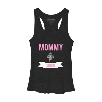 Women's Design By Humans Mommy Robot By Cypryanus Racerback Tank Top