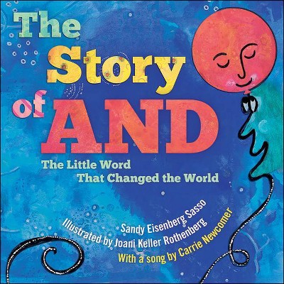 The Story of and - by  Sandy Eisenberg Sasso (Hardcover)