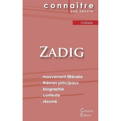 Fiche de lecture Zadig de Voltaire (Analyse littéraire de référence et résumé complet) - (Paperback)