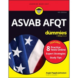 ASVAB Afqt for Dummies - 4th Edition by  Angie Papple Johnston (Paperback) - 1 of 1