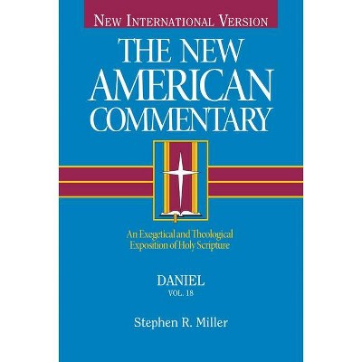 Daniel, 18 - (New American Commentary) by  Stephen Miller (Hardcover)