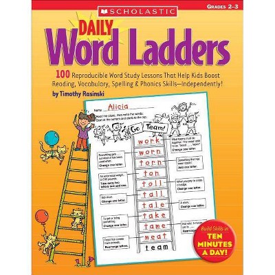 Daily Word Ladders: Grades 2-3 - by  Timothy Rasinski & Timothy V Rasinski (Paperback)