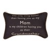 Cozy Throw Pillow 12.5x8 Inch – The Only Thing Better Than Being a Grandmother by Manual Woodworkers and Weavers - 3 of 3