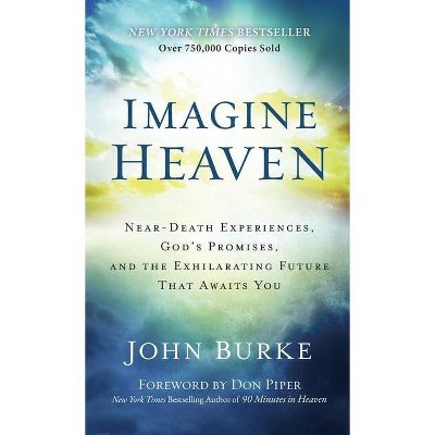 Imagine Heaven - (Hardcover)