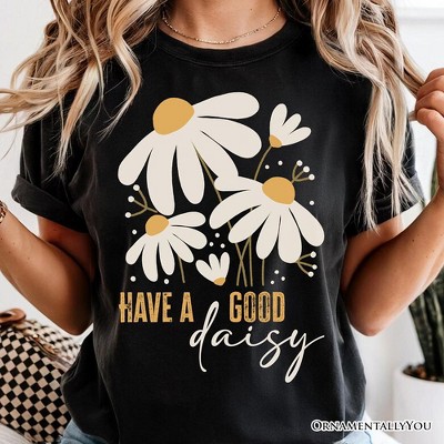 Have a Good Daisy T-Shirt, Black Floral Tee with Positive Retro Vibes| OrnamentallyYou