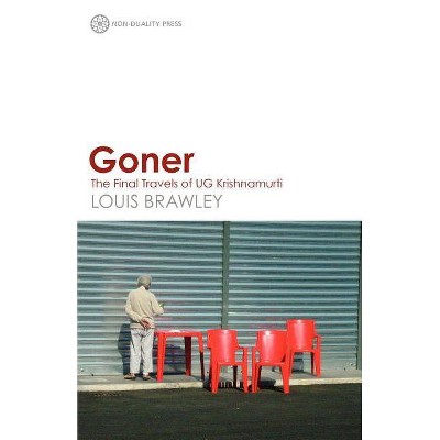 Goner - by  Louis Brawley (Paperback)