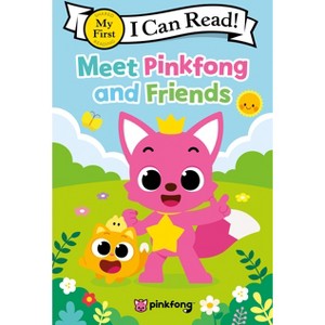 Pinkfong: Meet Pinkfong and Friends - (I Can Read Level 1) (Paperback) - 1 of 1