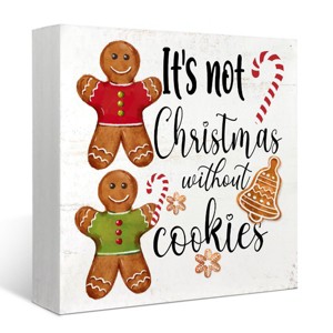 Christmas Gingerbread Decor Sign for Kitchen,It's Not Christmas without Cookies Wooden Box Sign - 1 of 4