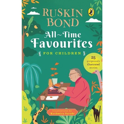 All-Time Favourites for Children - by  Ruskin Bond (Paperback)