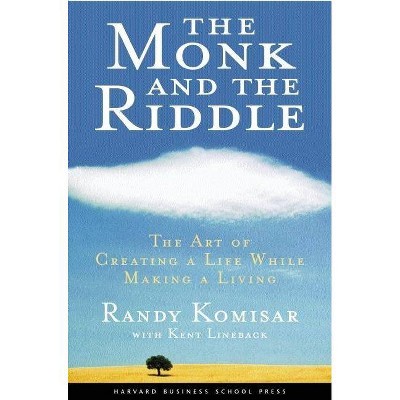 The Monk and the Riddle - by  Randy Kosimar (Paperback)