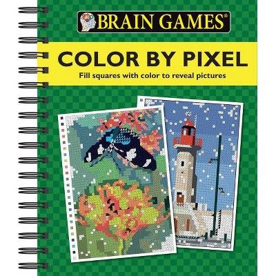 Brain Games - Color by Pixel - by  Publications International Ltd & Brain Games (Spiral Bound)