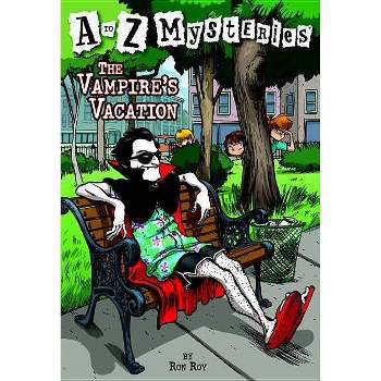 The Vampire's Vacation - (A to Z Mysteries) by  Ron Roy (Paperback)