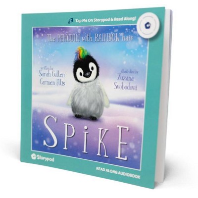 Storypod Spike: The Penguin with Rainbow Hair Audio Book