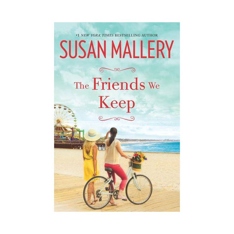 The Friends We Keep (Paperback) by Susan Mallery, 1 of 2